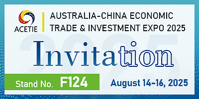 AUSTRALIA-CHINA ECONOMIC TRADE & INVESTMENT EXPO 2025